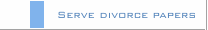 Serve divorce papers