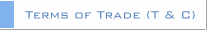 Terms of Trade (T & C)