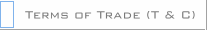 Terms of Trade (T & C)